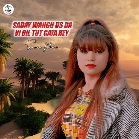 Saday Wangu us Da Vi Dil Tut Gaya Hey | Boomplay Music