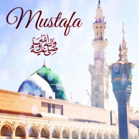 Mustafa ft. Maulana Imtiyaz Sidat & Ilyas Mao