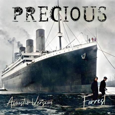 Precious (Acoustic Version) | Boomplay Music