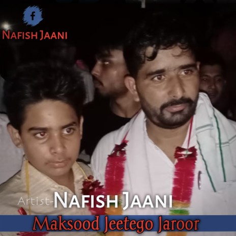 Maksood Jeetego Jaroor (Mewati)