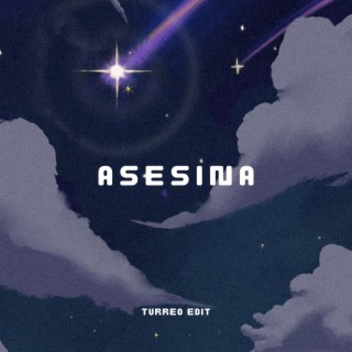 Asesina-Turreo Edit-Fran Dj