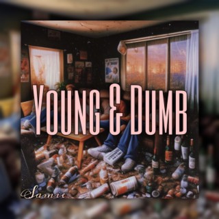 Young & Dumb