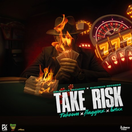 Take Risk ft. Flagginz & Brixx | Boomplay Music