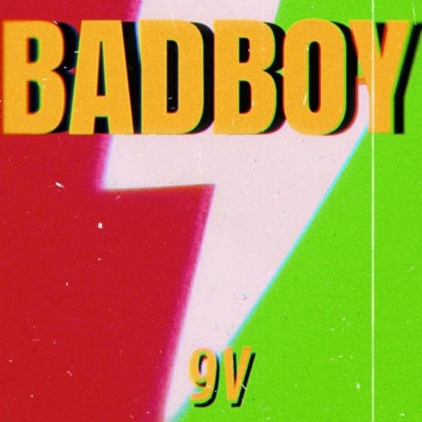 Badboy | Boomplay Music