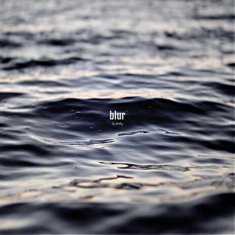 blur | Boomplay Music