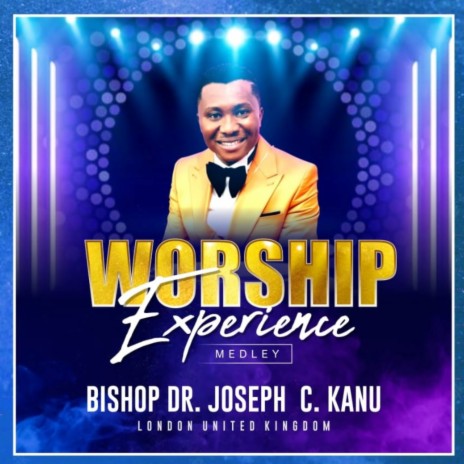 Worship Experience Medley | Boomplay Music