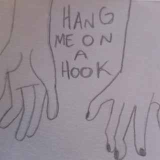 Hang Me On A Hook