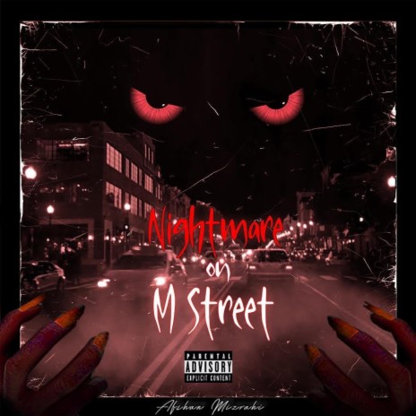 Nightmare on M Street | Boomplay Music
