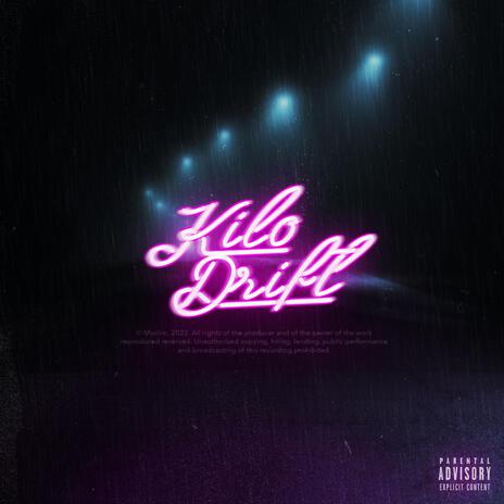 KILO DRIFT | Boomplay Music