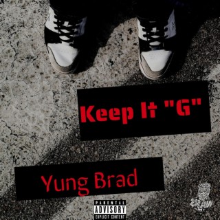 Keep It G lyrics | Boomplay Music