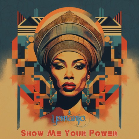 Show Me Your Power | Boomplay Music
