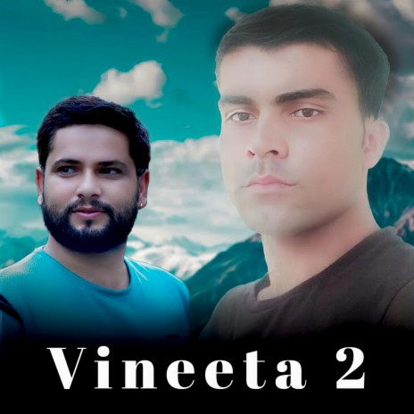 Vineeta 2 ft. Naresh Bharti | Boomplay Music