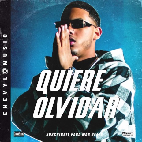 QUIERE OLVIDAR | Boomplay Music