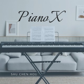 Piano X