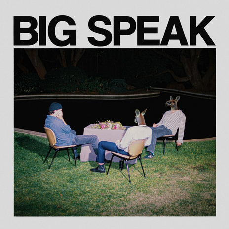 Big Speak | Boomplay Music