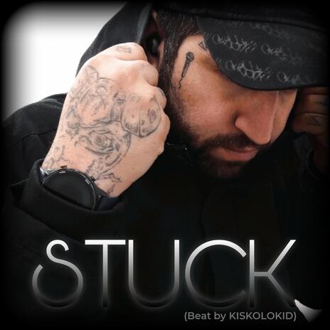 STUCK ft. KISKOLOKID | Boomplay Music