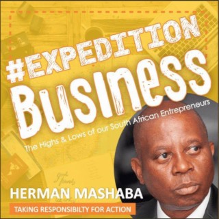 Herman Mashaba - Take Responsibility for Action