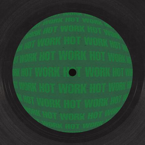 Work Hot (Radio Edit) | Boomplay Music