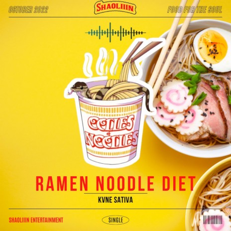 Ramen Noodle Diet | Boomplay Music