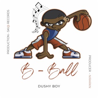 B Ball lyrics | Boomplay Music