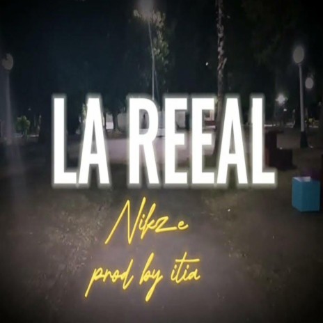 La Reeal | Boomplay Music