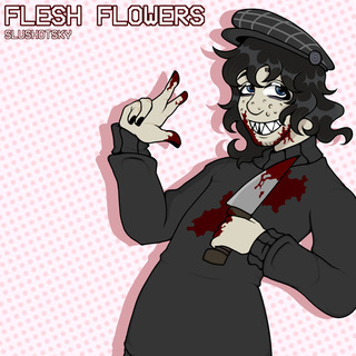 FLESH FLOWERS