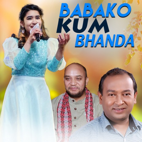 Babako Kum Bhanda | Boomplay Music