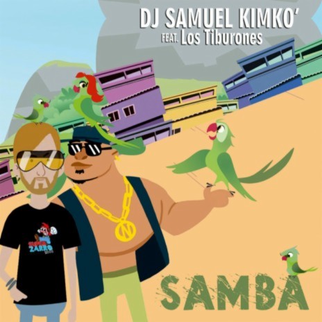 Samba (Radio Edit) ft. Los Tiburones | Boomplay Music