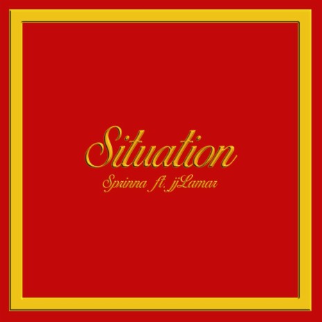 Situation ft. jjLamar | Boomplay Music