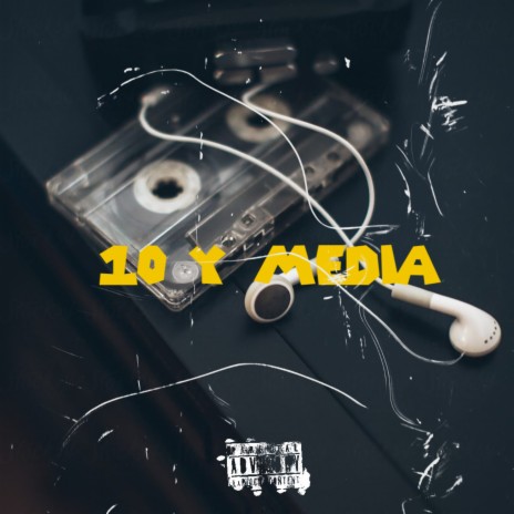 10 y Media ft. Walter oficial | Boomplay Music