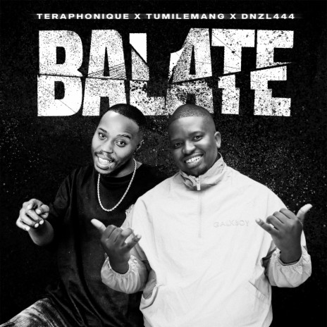 Balate ft. DNZL444, Tumilemang & Ray&Jay | Boomplay Music