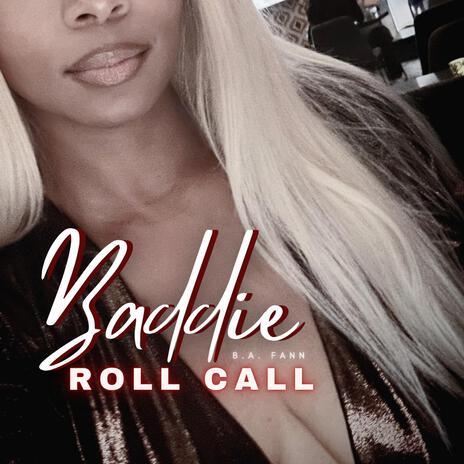 Baddie Roll Call | Boomplay Music