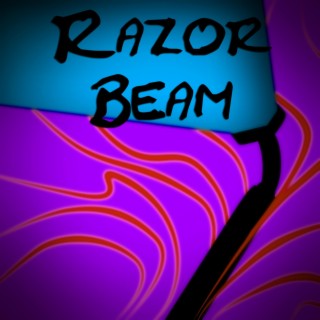 Razor Beam