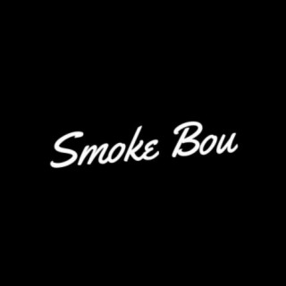 Smoke Bou