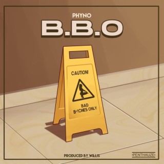 BBO (Bad Bxtches Only) lyrics | Boomplay Music