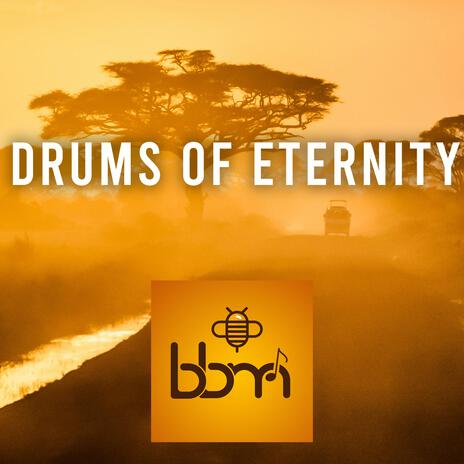 Drums of Eternity | Boomplay Music