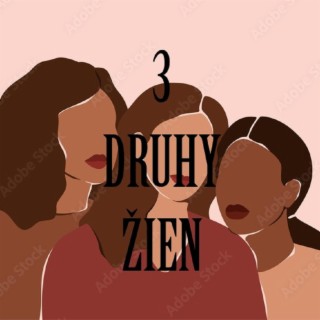 3 druhy žien