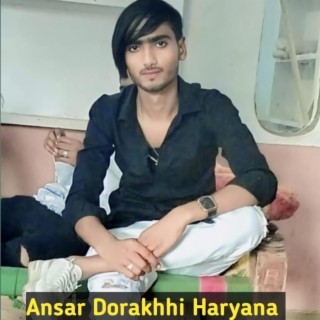 Ansar Dorakhhi Haryanaa