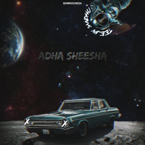 Adha Sheesha | Boomplay Music