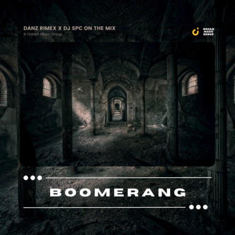 Boomerang ft. DJ Spc On The Mix | Boomplay Music