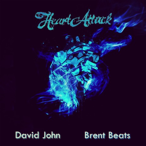 Heart Attack ft. brent beats | Boomplay Music