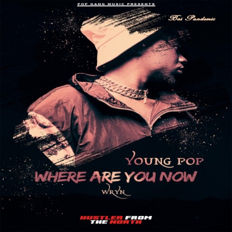 Where Are You Now (WRYN) | Boomplay Music