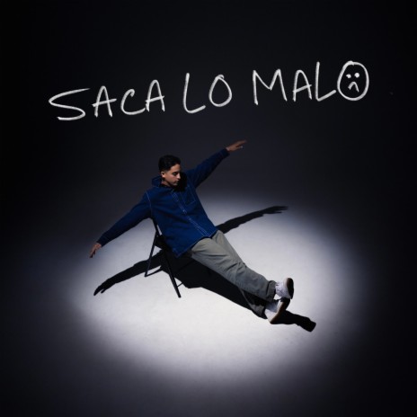 Saca Lo Malo | Boomplay Music