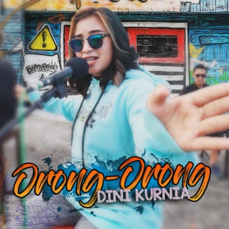 Orong Orong | Boomplay Music