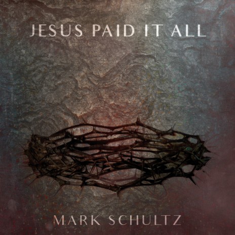 Jesus Paid It All | Boomplay Music