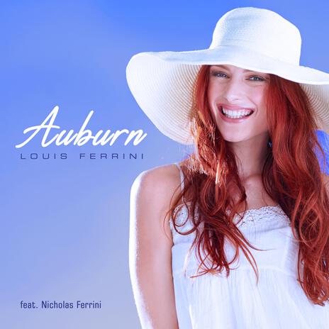 Auburn (feat. Nicholas Ferrini & Aldo D'Angiò) | Boomplay Music