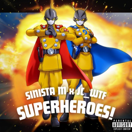 SUPERHEROES ft. JC_WTF | Boomplay Music