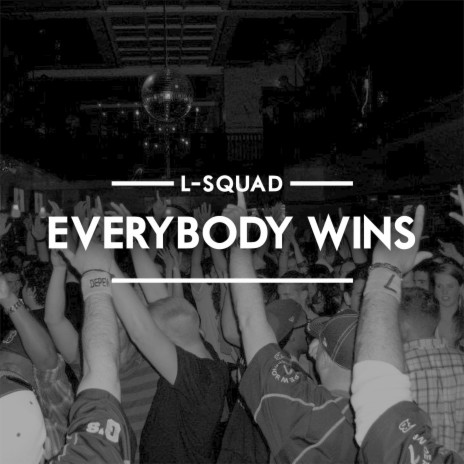 Everybody Wins | Boomplay Music
