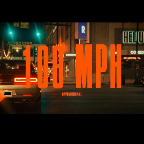 100MPH | Boomplay Music