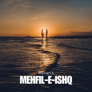 Mehfil-e-Ishq